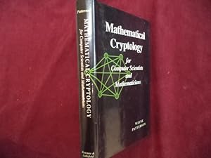 Seller image for Mathematical Cryptology for Computer Scientist and Mathematicians. for sale by BookMine