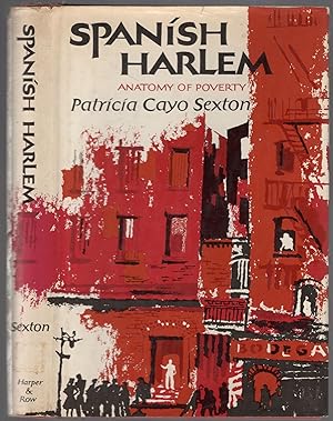 Imagen del vendedor de Spanish Harlem: An Anatomy of Poverty a la venta por Between the Covers-Rare Books, Inc. ABAA
