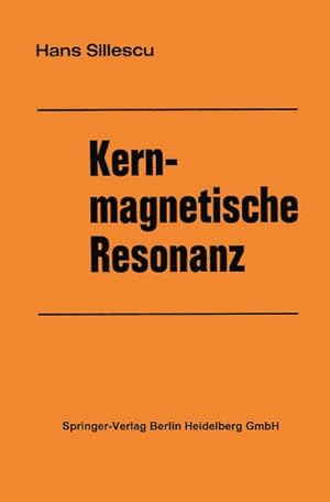 Bild des Verkufers fr Kernmagnetische Resonanz zum Verkauf von AHA-BUCH GmbH