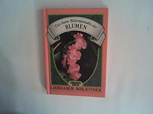 Das bunte Blütenparadies der Blumen . ( Liebhaber- Bibliothek).