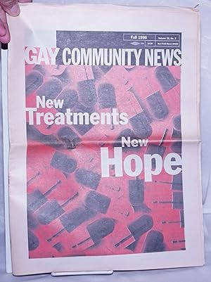 Bild des Verkufers fr Gay Community News; the national queer quarterly; vol. 22, #2, Fall, 1996: New Treatments, New Hope zum Verkauf von Bolerium Books Inc.