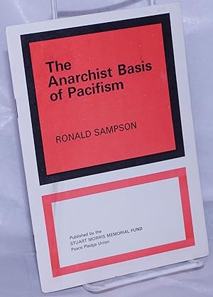 Seller image for The Anarchist Basis of Pacifism for sale by Bolerium Books Inc.