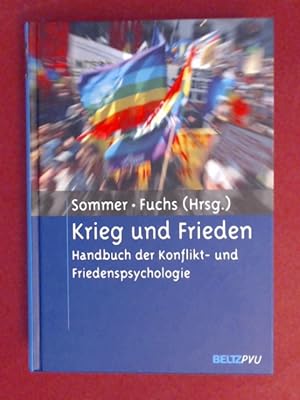 Bild des Verkufers fr Krieg und Frieden : Handbuch der Konflikt- und Friedenspsychologie. zum Verkauf von Wissenschaftliches Antiquariat Zorn