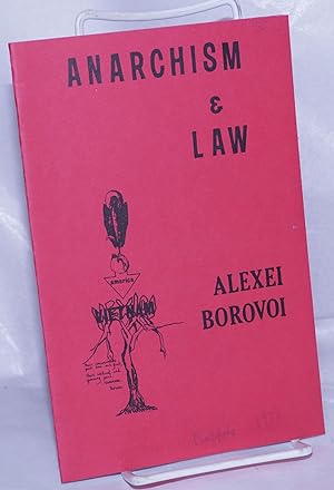 Imagen del vendedor de Anarchism and Law a la venta por Bolerium Books Inc.