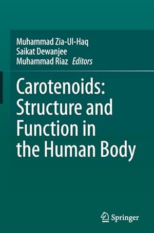 Bild des Verkufers fr Carotenoids: Structure and Function in the Human Body zum Verkauf von AHA-BUCH GmbH