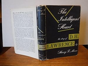 The Intelligent Heart: The Story of D. H. Lawrence