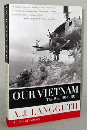 Our Vietnam. The War 1954-1975