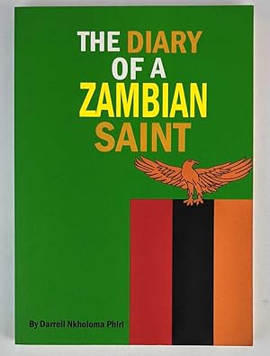 The Diary of a Zambian Saint