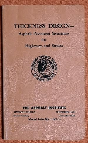 Bild des Verkufers fr Thickness Design - Asphalt Pavement Structures for Highways and Streets zum Verkauf von GuthrieBooks