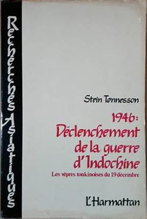 Bild des Verkufers fr 1946: Declenchement de La Guerre D'indochine zum Verkauf von SEATE BOOKS