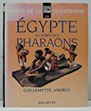 Imagen del vendedor de Images De La Vie Quotidienne En Egypte Au Temps Des Pharaons a la venta por RECYCLIVRE