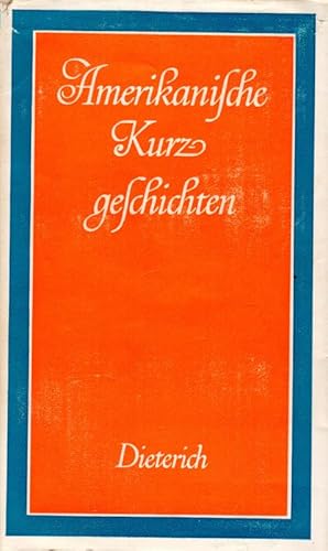 Bild des Verkufers fr Amerikanische Kurzgeschichten Von Irving bis Crane Sammlung Dieterich Band 61 zum Verkauf von Flgel & Sohn GmbH