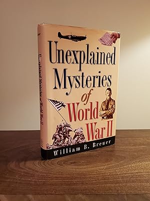 Seller image for Unexplained Mysteries of World War II - LRBP for sale by Little River Book Peddlers