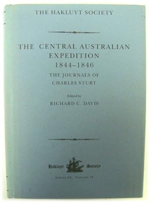 Bild des Verkufers fr The Central Australian Expedition 1844-1846: The Journals of Charles Sturt zum Verkauf von PsychoBabel & Skoob Books