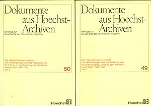Dokumente aus Hoechst-Archiven. Beiträge zur Geschichte der Chemischen Industrie. Der Hoechst-Kon...