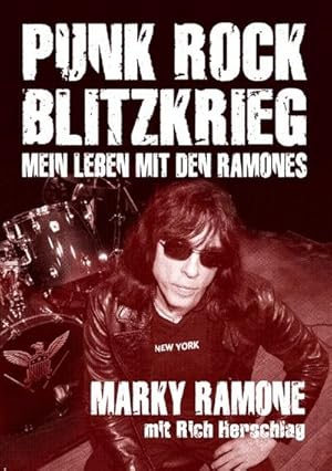 Bild des Verkufers fr Punk Rock Blitzkrieg : Mein Leben mit den Ramones zum Verkauf von AHA-BUCH GmbH
