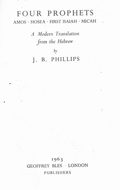 Four Prophets: Amos, Hosea, First Isaiah, Micah