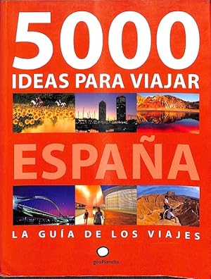 Imagen del vendedor de 5000 IDEAS PARA VIAJAR POR ESPAA. a la venta por Librera Smile Books