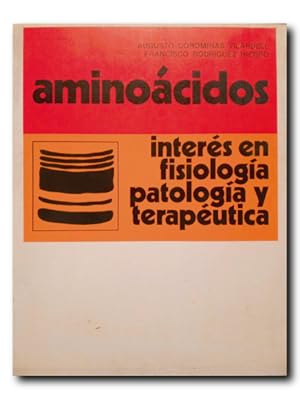 Seller image for AMINOCIDOS. Inters en fisiologa, patologa y teraputica for sale by LIBRERIA CLIO