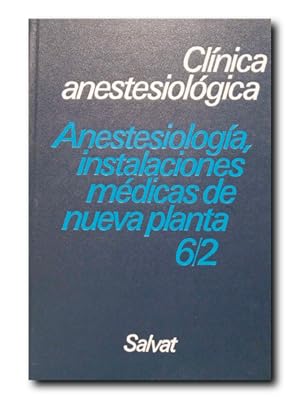 Imagen del vendedor de CL�NICA ANESTESIOL�GICA. Vol. 6. N�m. 2: ANESTESIOLOG�A, INSTALACIONES M�DICAS DE NUEVA PLANTA a la venta por LIBRERIA CLIO