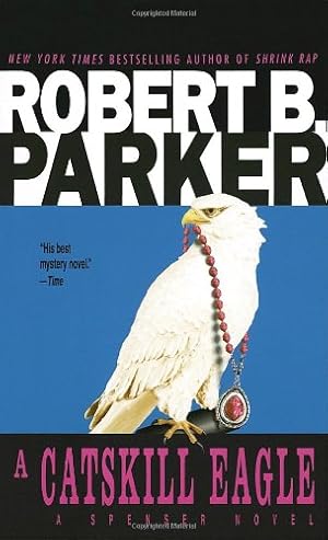Seller image for A Catskill Eagle (Spenser, Book 12) by Parker, Robert B. [Mass Market Paperback ] for sale by booksXpress