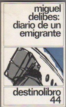 Imagen del vendedor de DIARIO DE UN EMIGRANTE a la venta por Librovicios