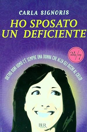 Ho sposato un deficiente