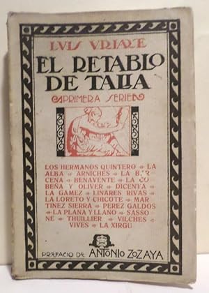 El retablo de Talia. Primera Serie. Los hermanos Quintero. La Abla. Arniches. La Bárcena. Benaven...