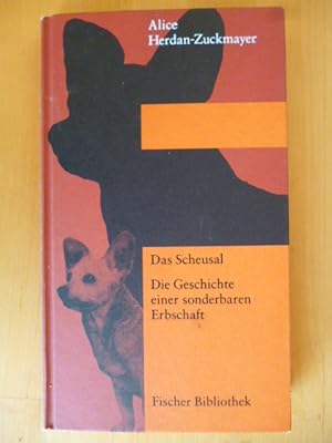 Das Scheusal. Die Geschichte einer sonderbaren Erbschaft. Fischer-Bibliothek.