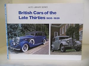 Seller image for British Cars of the Late Thirties, 1935-1939 for sale by BRIMSTONES