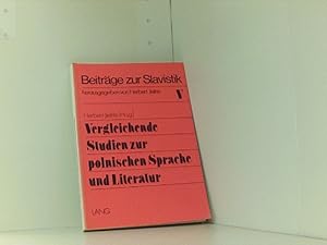 Vergleichende Studien zur polnischen Sprache und Literatur (Beiträge zur Slavistik, Band 5)