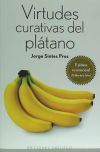 Virtudes curativas del plátano