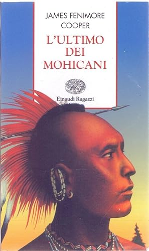 Immagine del venditore per L'ultimo dei mohicani - James Fenimore Cooper venduto da libreria biblos