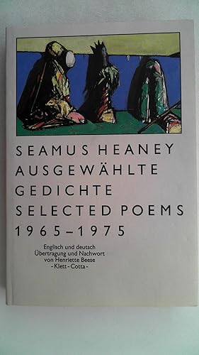 Bild des Verkufers fr Ausgewhlte Gedichte Selected Poems 1965 - 1975. Englisch und deutsch, (bertragung und Nachwort von Henriette Beese), zum Verkauf von Antiquariat Maiwald