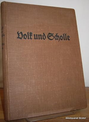 Volk und Scholle. Zeitschrift des Landschaftsbundes Volkstum und Heimat. Gau Hessen-Nassau e. V. ...