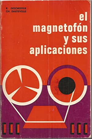 Seller image for EL MAGNETOFON Y SUS APLICACIONES for sale by Libros Tobal