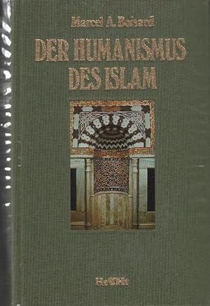 Bild des Verkufers fr Der Humanismus des Islam zum Verkauf von bcher-stapel