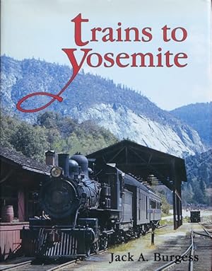 Trains to Yosemite