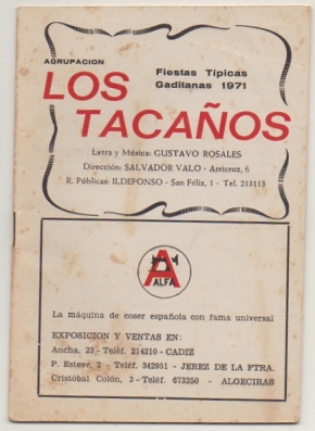 FIESTAS TIPICAS GADITANAS 1971. AGRUPACION "LOS TACAÑOS"