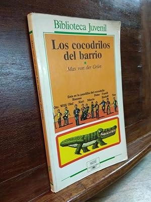 Seller image for Los cocodrilos del barrio for sale by Libros Antuano