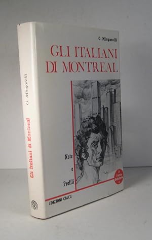 Gli Italiani di Montreal. Note e profili