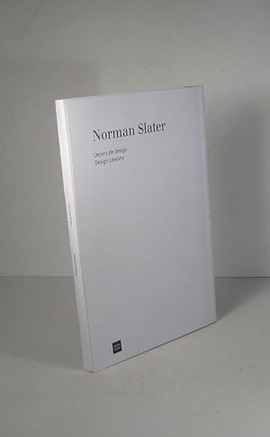 Norman Slater. Leçons de design. Design Lessons