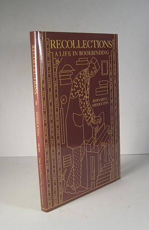 Recollections. A Life in Bookbinding