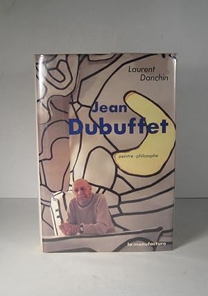 Jean Dubuffet, peintre, philosophe