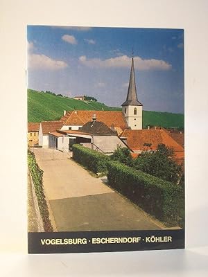 Imagen del vendedor de Vogelsburg, Pfarrkirche Escherndorf, Filialkirche in Khler. (Volkach) a la venta por Adalbert Gregor Schmidt
