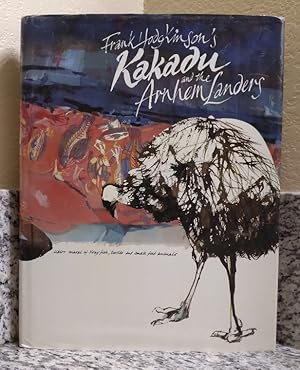 Seller image for Frank Hodgkinson's Kakadu and the Arnhem Landers for sale by Structure, Verses, Agency  Books