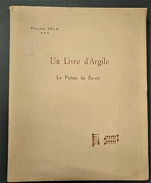 Seller image for Un livre d'Argile le pome du Su-nir for sale by Libreria Della Rondine Ascona