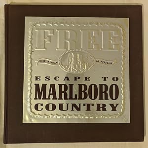 Free escape to Marlboro country: discover the land of freedom