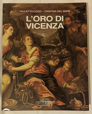 Image du vendeur pour L'oro di Vicenza mis en vente par librisaggi