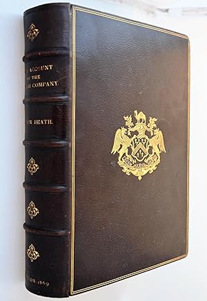 Seller image for Some Account of the Worshipful Company of Grocers of the City of London { Presentation Copy } for sale by BiblioFile